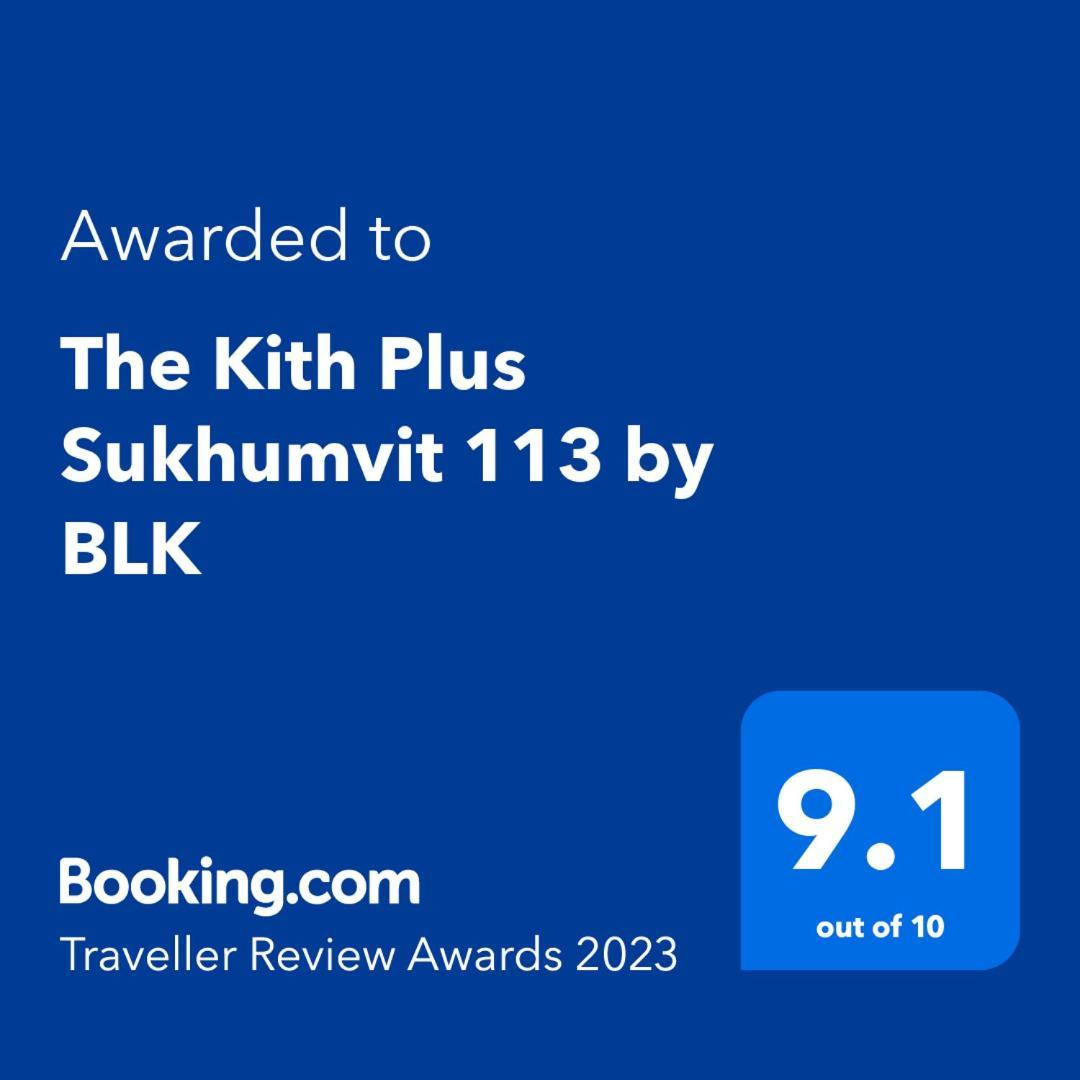 The Kith Plus Sukhumvit 113 By Blk Бангкок Экстерьер фото